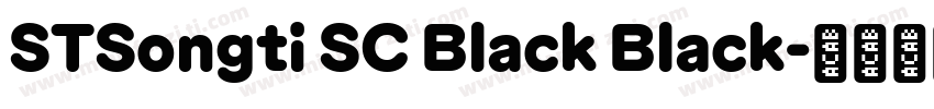 STSongti SC Black Black字体转换